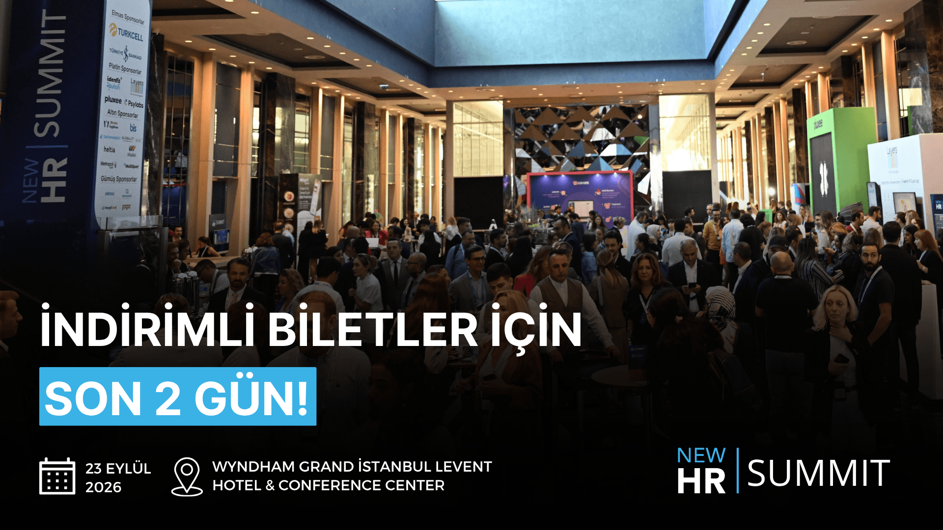 New HR Summit 2026: İnsan Kaynakları Konferansı için Son 2 Gün!